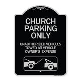 Church Parking Only - Unauthorized Vehicles Towed at Vehicle Owner's Expense (With Graphic)
