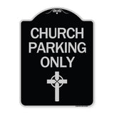 Church Parking Only (Cross Symbol)