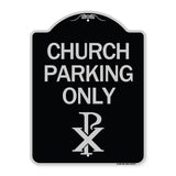 Church Parking Only (Chi Rho Symbol)