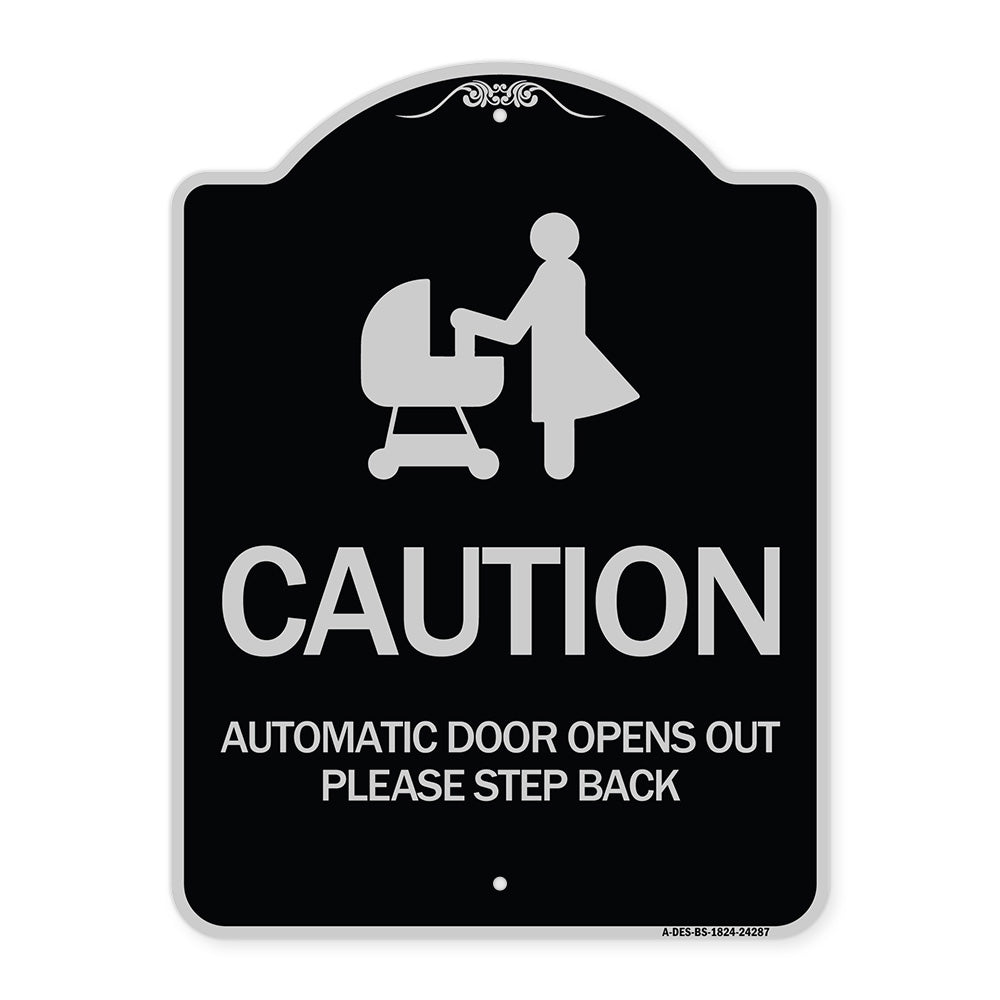 Caution - Automatic Door Opens Out Please Step Back with Graphic