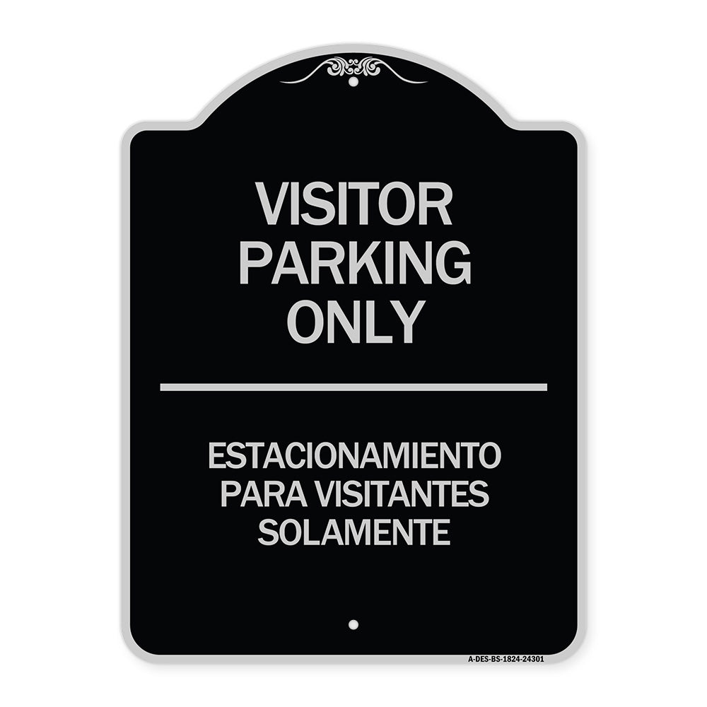 Bilingual Reserved Parking Sign Visitor Parking Only - Estacionamiento Para Visitantes Solamente