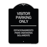 Bilingual Reserved Parking Sign Visitor Parking Only - Estacionamiento Para Visitantes Solamente