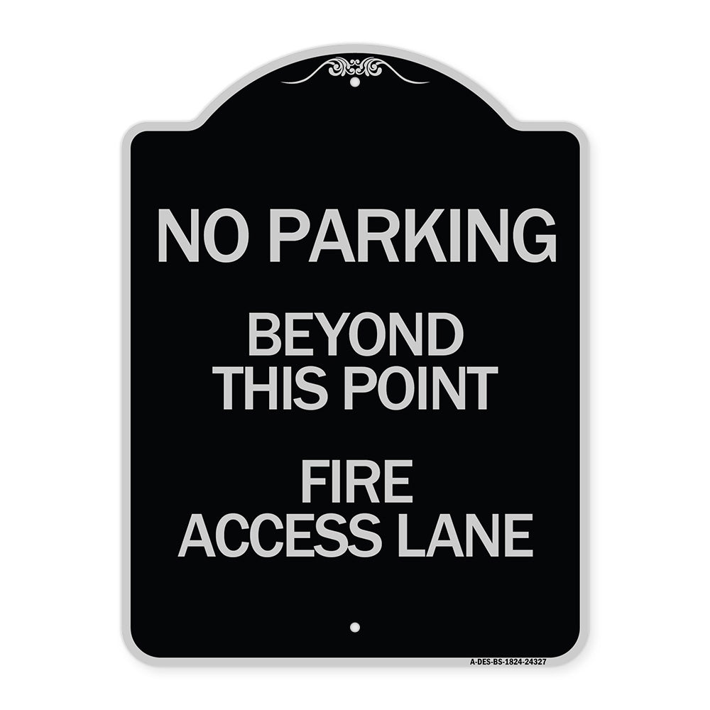 Beyond This Point Fire Access Lane