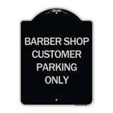 Barber Shop Customer Parking Only