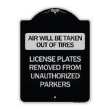 Air Will Be Taken Out of Tires - License Plates Removed from Unauthorized Parkers