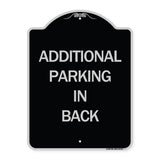 Additional Parking in Back Sign
