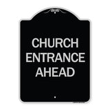 Church Entrance Ahead