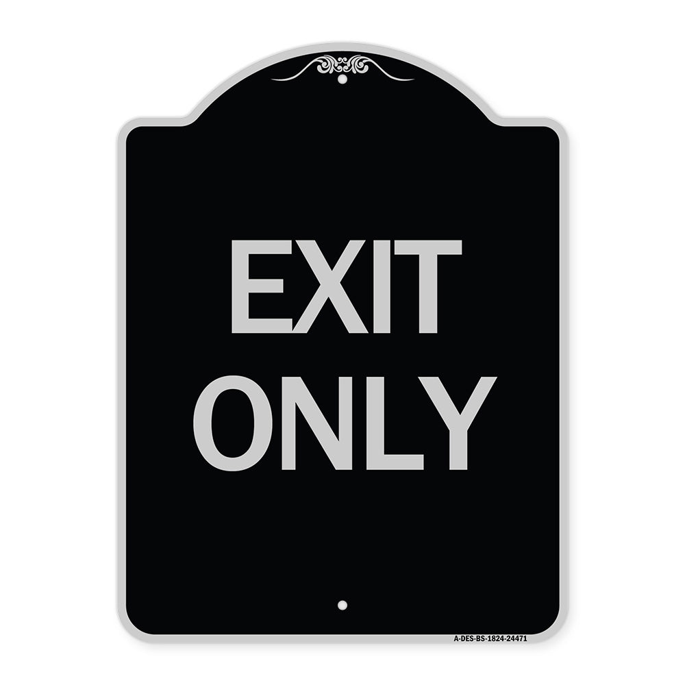 Exit Only