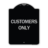 Customers Only