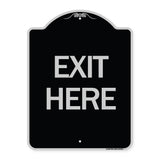 Exit Here