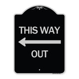 This Way Out (Left Arrow)