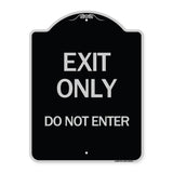 Exit Only Do Not Enter