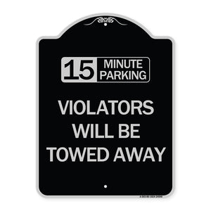 15-Minute Parking Violators Will Be Towed Away