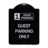 1 Hour Parking Guest Parking Only