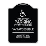 Connecticut Reserved Parking Permit Required Van Accessible Violators Will Be Fined Min $150 with Symbol