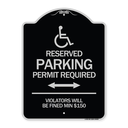 (Modern Isa Symbol) Connecticut Reserved Parking Permit Required Violators Will Be Fined Min $150 (With Double Arrow)