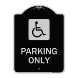 (ADA Compliant) Parking Only (Accessible Symbol)