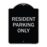 Resident Parking Only