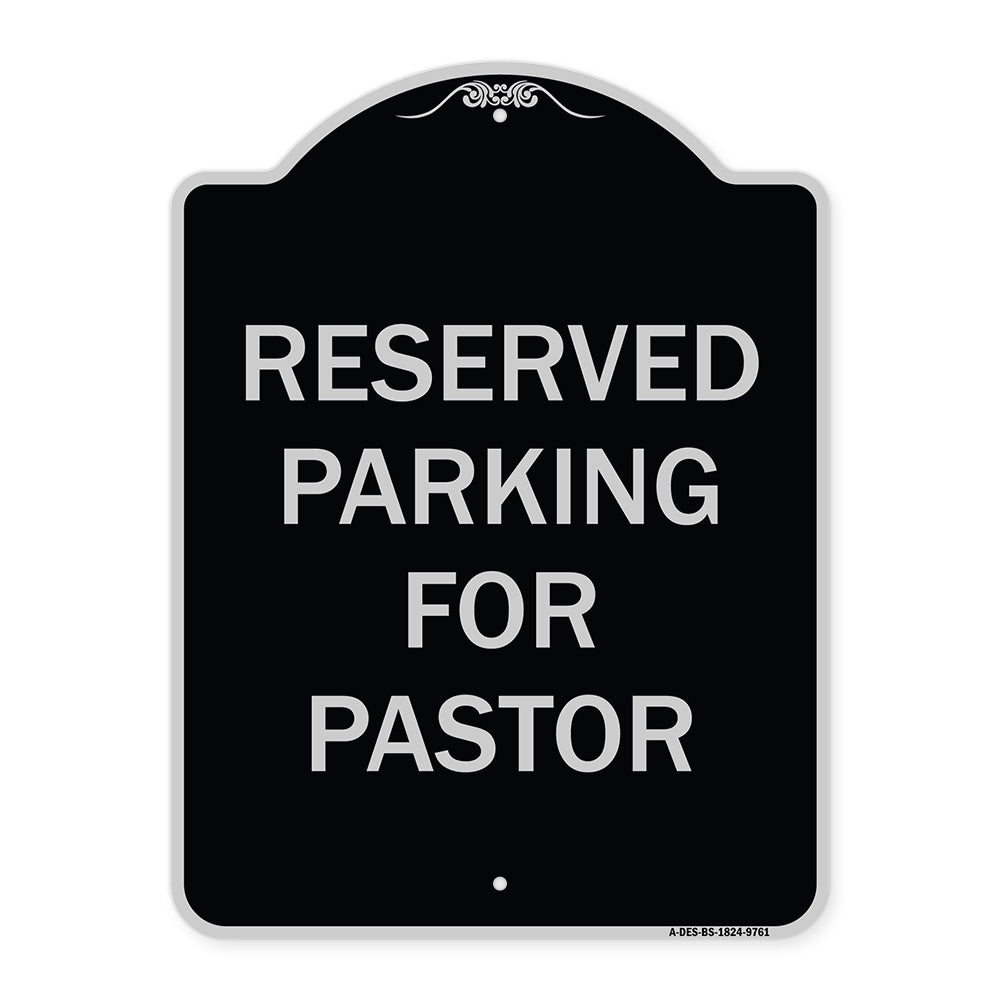 Reserved Parking For Pastor