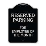 Reserved Parking For Employee Of The Month