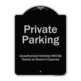 Private Parking Unauthorized Vehicles Will Be Towed At Owner Expense
