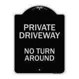 Private Driveway, No Turn Around