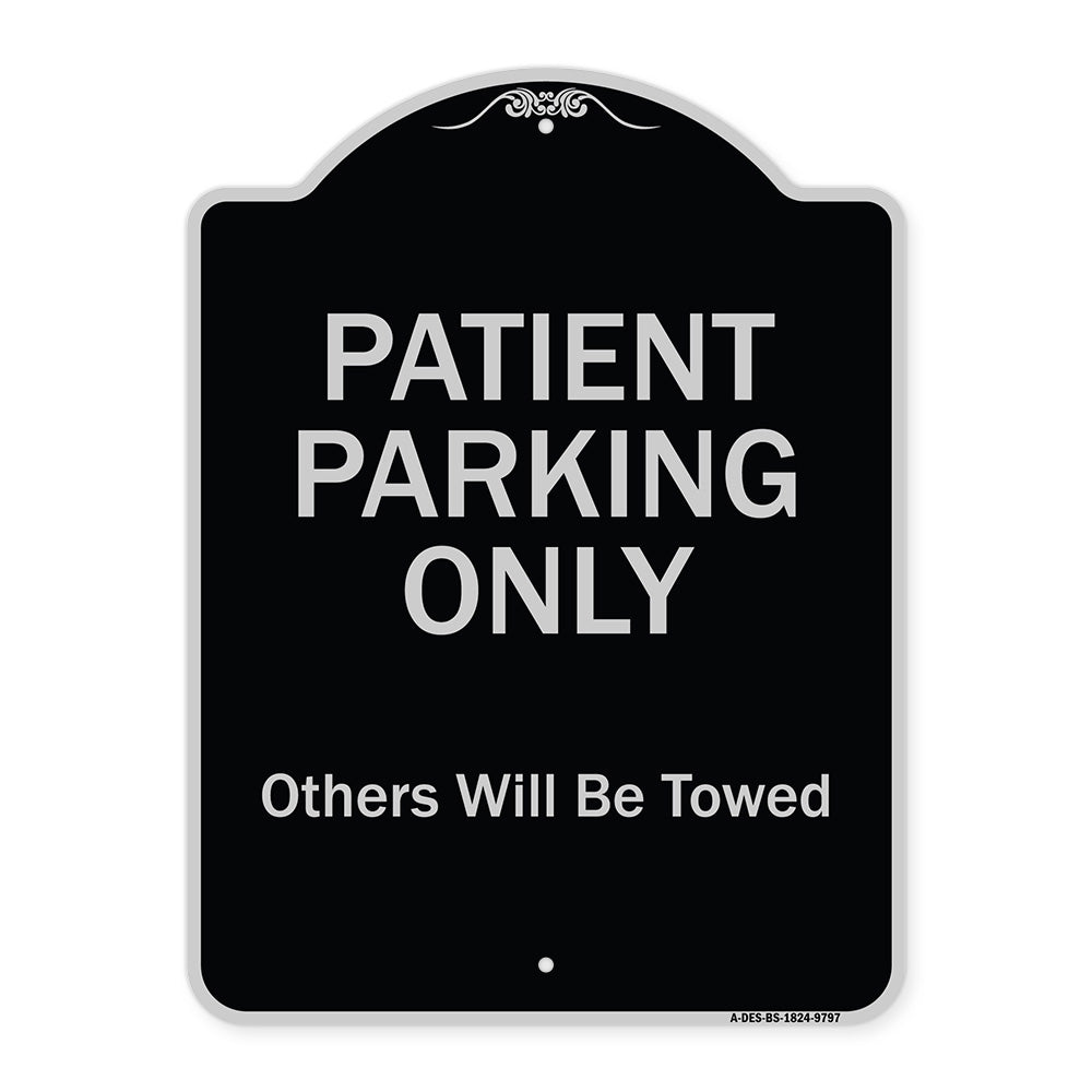 Patient Parking Only Others Will Be Towed