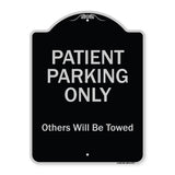 Patient Parking Only Others Will Be Towed