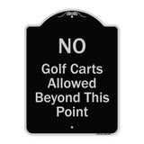 No Golf Carts Allowed