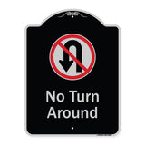 No Turn Around With Symbol