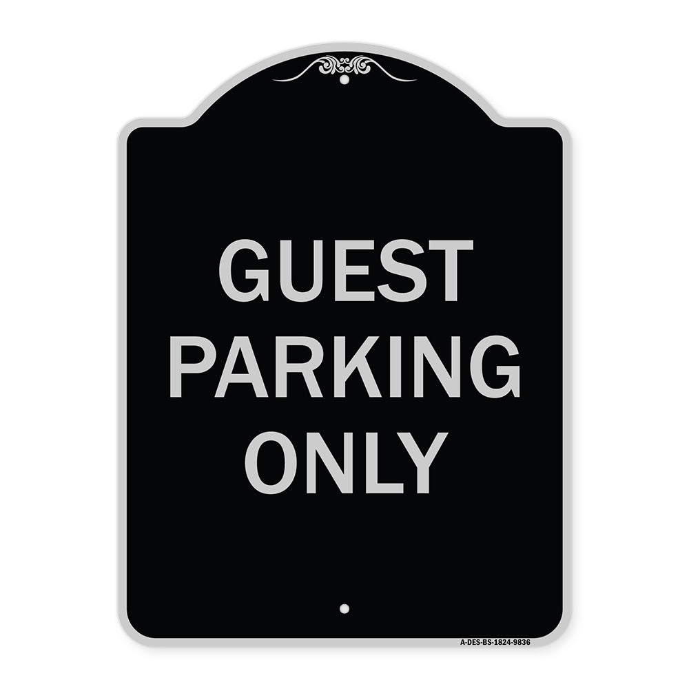Guest Parking Only