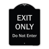 Exit Only Do Not Enter