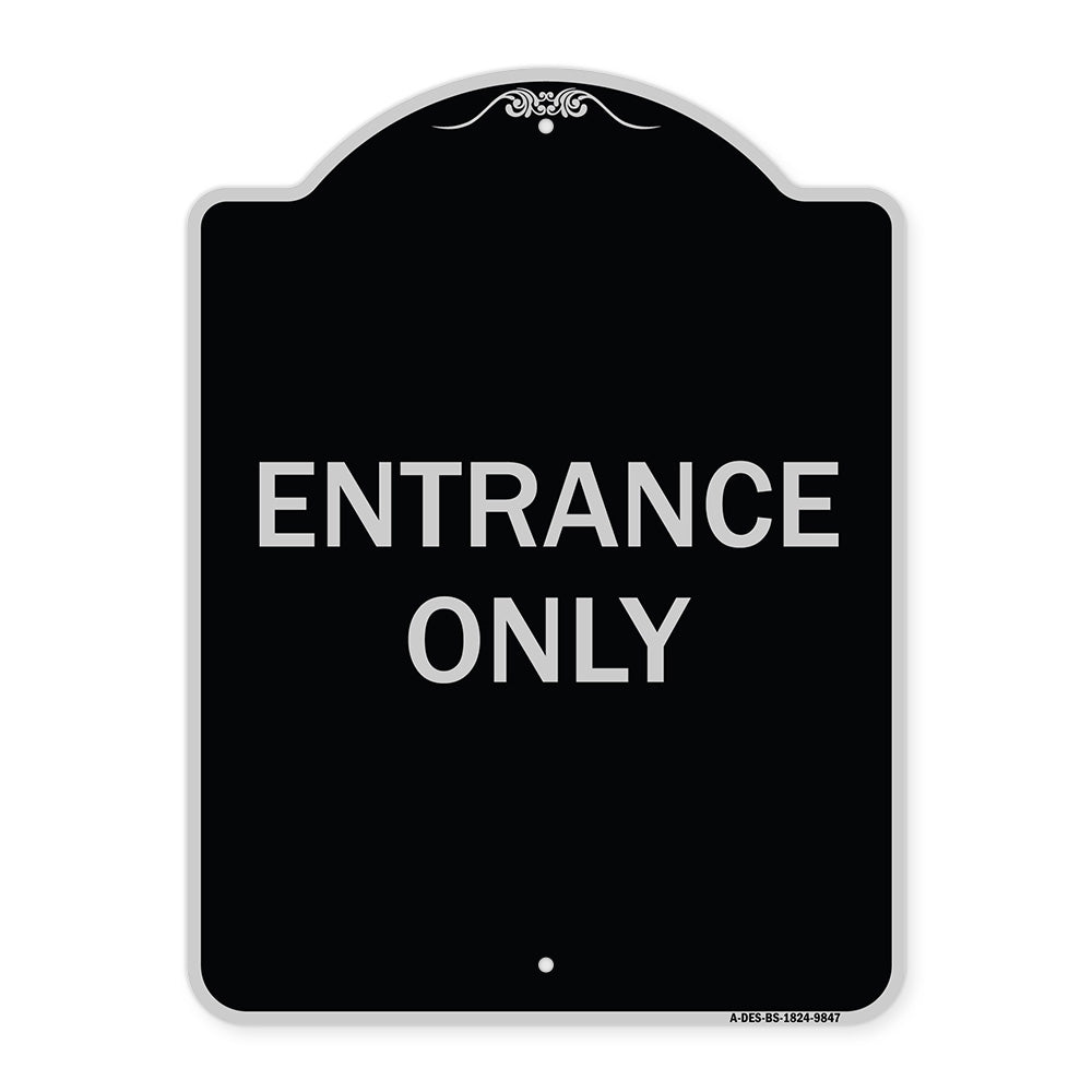 Entrance Only