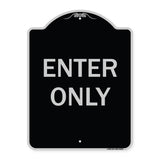 Enter Only