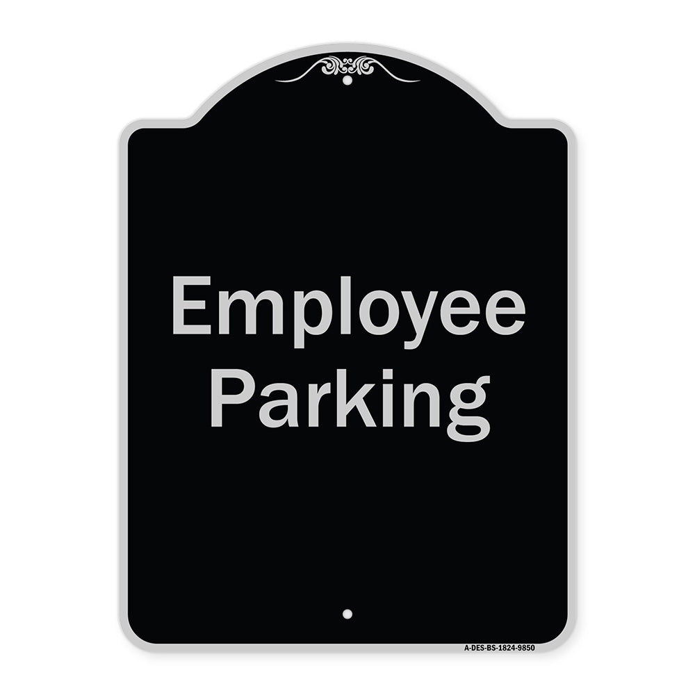 Employee Parking Sign