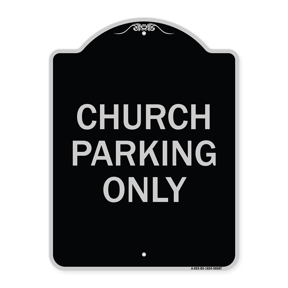 Church Parking Only