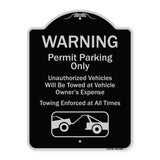 Warning Permit Parking Only Vehicles Will Be Towed At Vehicle Owners Expense Towing