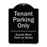 Tenant Parking Only, Guests Park On Street