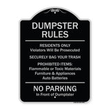 Residents Only Violators Prosecuted Bag Your Trash No Parking In Front Of Dumpster