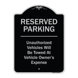 Reserved Parking Unauthorized Vehicles Will Be Towed At Vehicle Owner's Expense