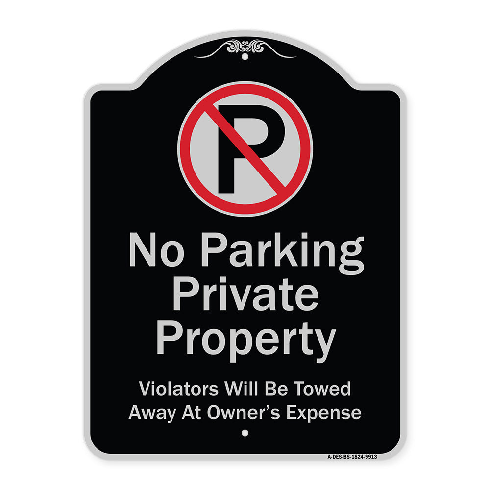 Private Property Violators Towed Away At Owner Expense With No Parking Symbol
