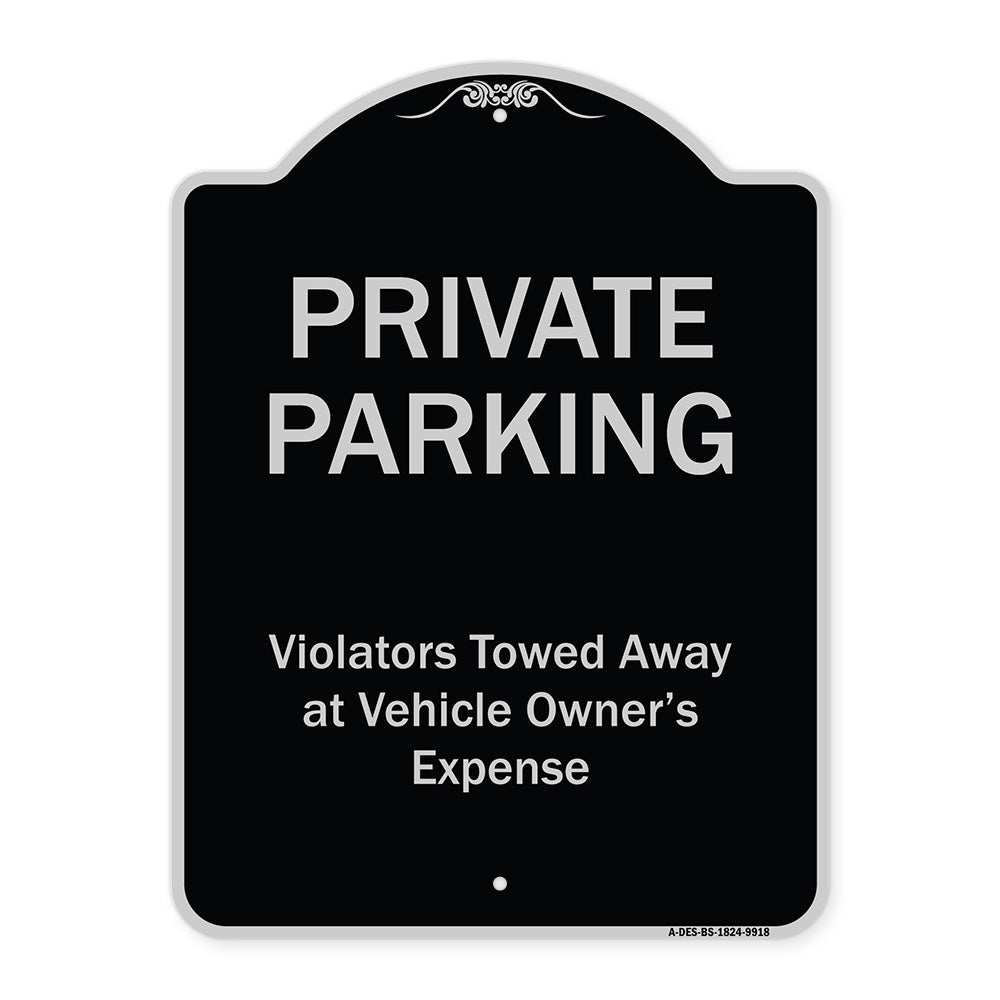 Private Parking, Violators Towed Away