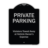 Private Parking, Violators Towed Away