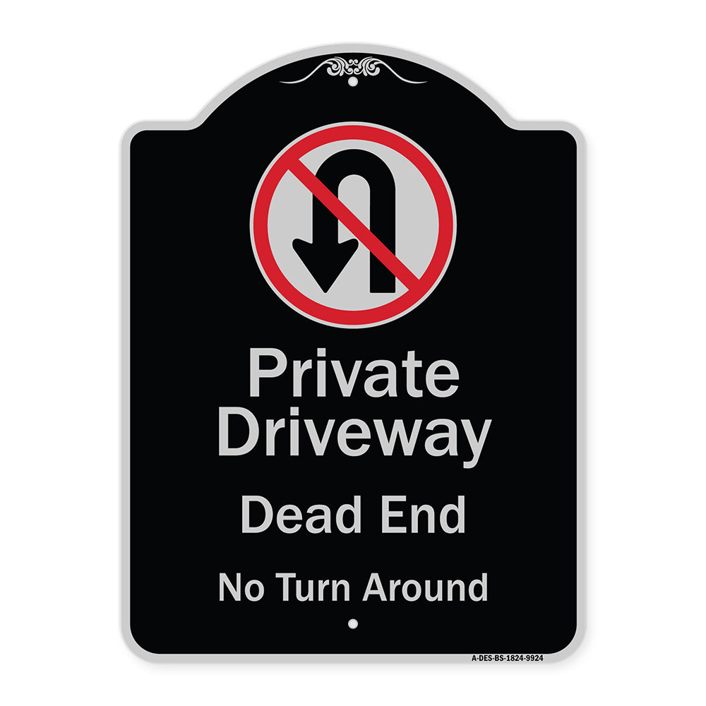 Private Driveway Dead End No Turn Around With Symbol