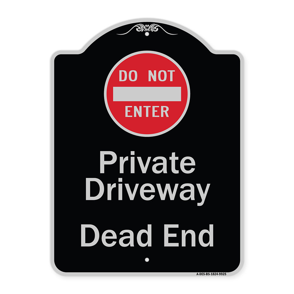 Private Driveway Dead End With Do Not Enter Symbol