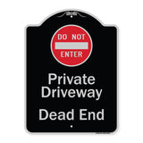 Private Driveway Dead End With Do Not Enter Symbol