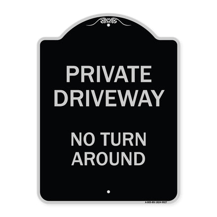 Private Driveway No Turn Around