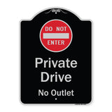 Private Drive, No Outlet With Do Not Enter Symbol