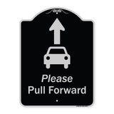 Please Pull Forward With Graphic And Ahead Arrow