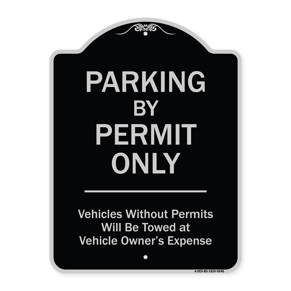 Parking By Permit Only Vehicles Without Permits Will Be Towed Vehicle Owner's Expense